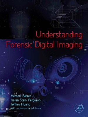 cover image of Understanding Forensic Digital Imaging